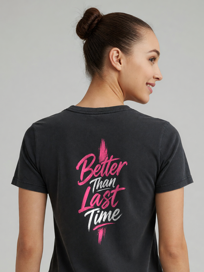 Better Than Last Time Tee in Black, worn