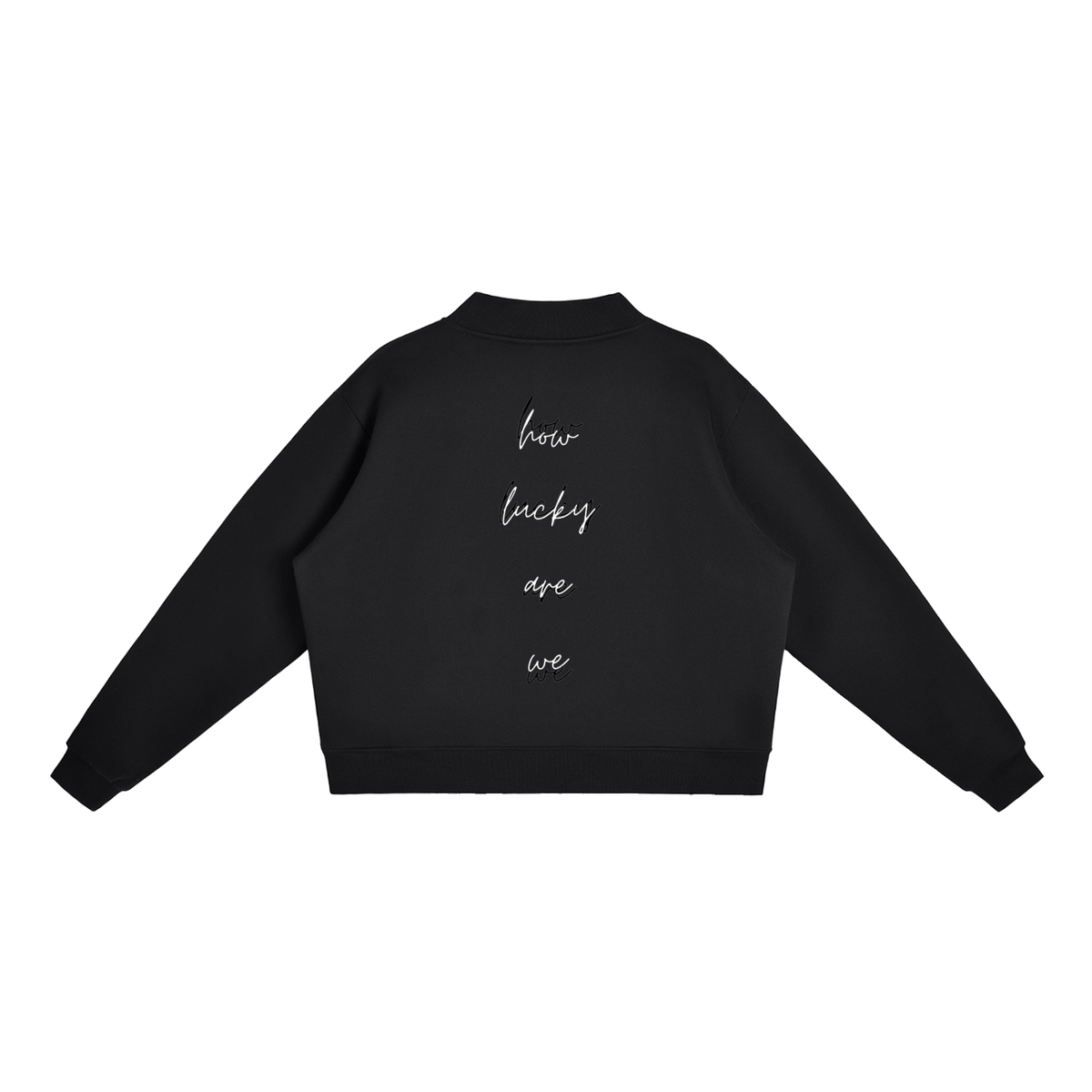 How Lucky Are We Mock-Neck Sweatshirt in Black, back view